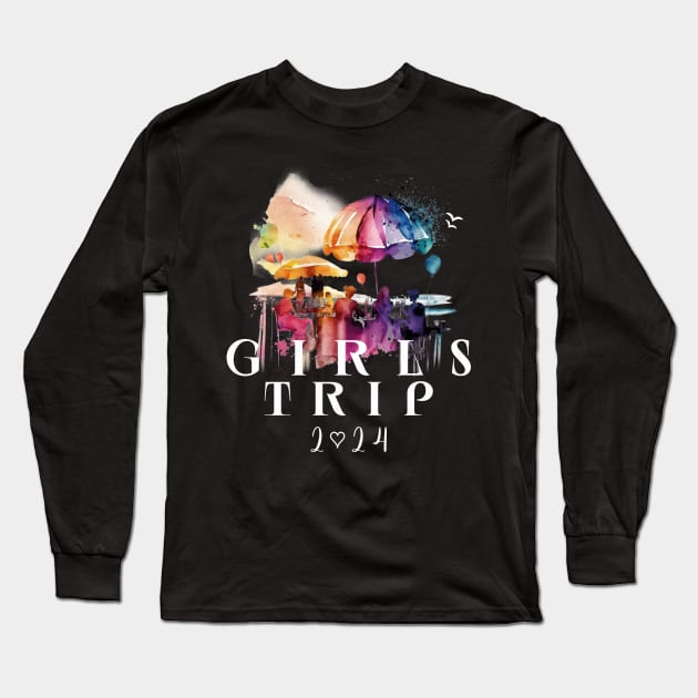 Girls Trip 2024 Long Sleeve T-Shirt by Norse Magic